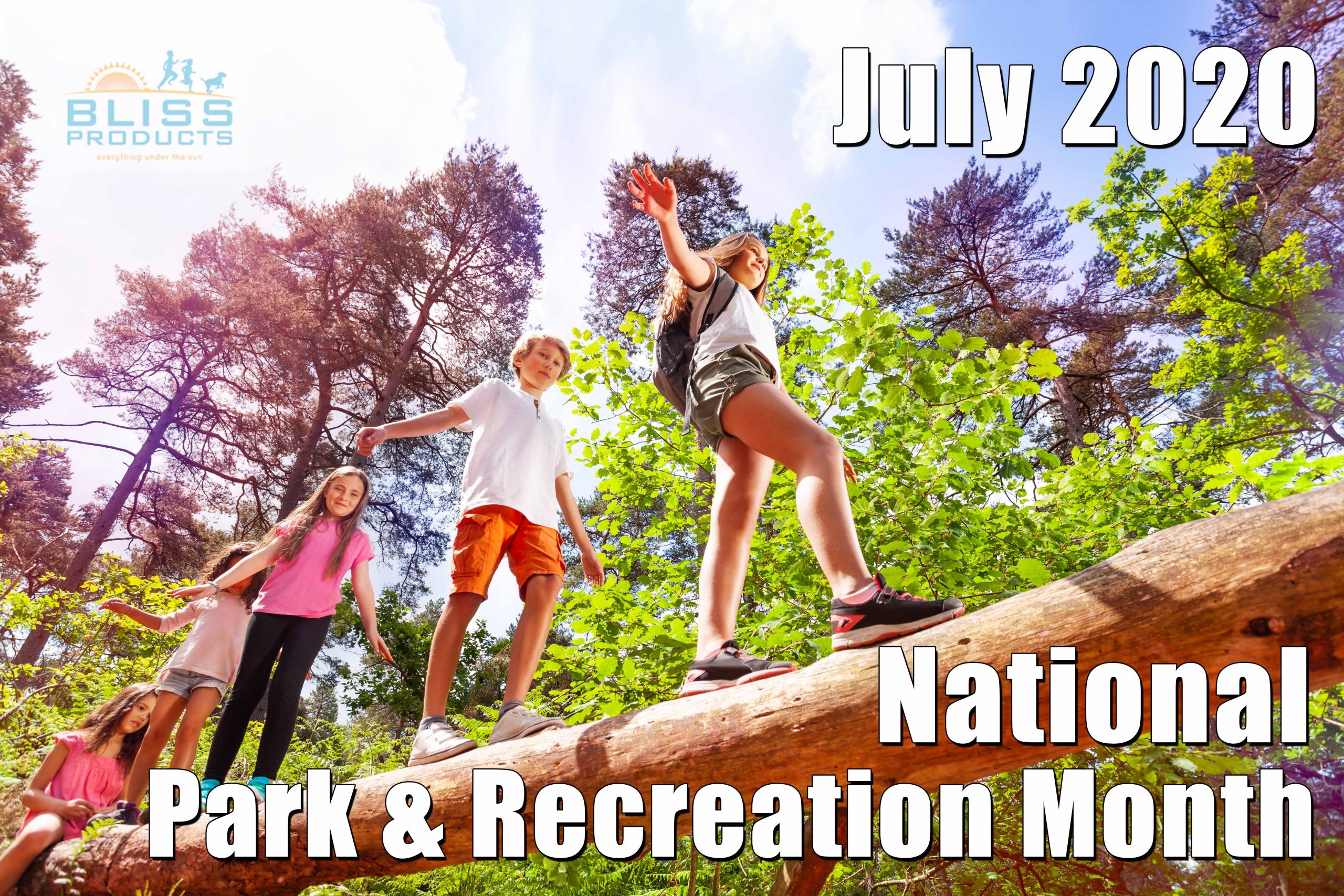 July – National Park & Recreation Month