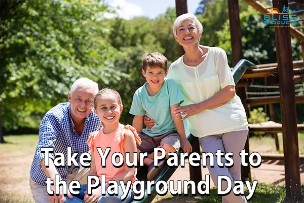 Take Your Parents To The Playground Day