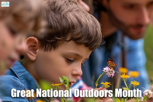 Celebrate Great Outdoors Month: Explore, Gather, Play and Connect