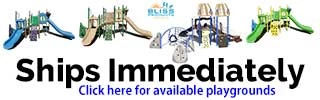 Playground Advert for play structures whihc are available for immediate shipping to the customer